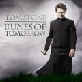 Runes Of Tomorrow by Tom Stone Runes Of Tomorrow by Tom Stone