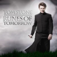 Runes Of Tomorrow by Tom Stone