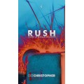Rush by Dee Christopher Rush by Dee Christopher