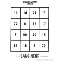 Sang Neuf by Sylvain Mirouf