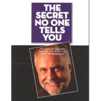 The Secret No One Tells You by Jim Steinmeyer