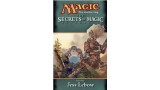 Secrets Of Magic (1-2) by Jess Lebow