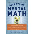 Secrets Of Mental Math 2006 Mathemagician's Guide To Lightning C Secrets Of Mental Math 2006 Mathemagician's Guide To Lightning C