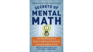 Secrets Of Mental Math 2006 Mathemagician's Guide To Lightning C