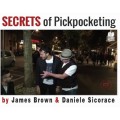 Secrets Of Pickpocketing by James Brown Secrets Of Pickpocketing by James Brown