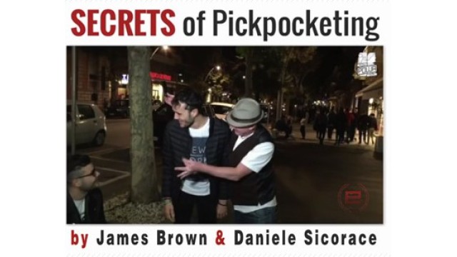 Secrets Of Pickpocketing by James Brown