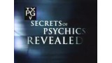 Secrets Of Psychics Revealed