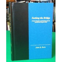 Seeking The Bridge by John Born