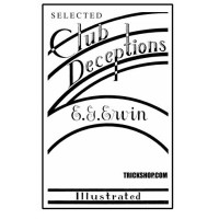 Selected Club Deceptions by E.G Ervin