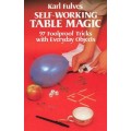 Self-Working Table Magic by Karl Fulves Self-Working Table Magic by Karl Fulves