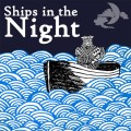 Ships In The Night by Doc Dixon Ships In The Night by Doc Dixon