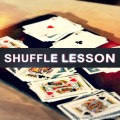 Shuffle Lesson by Chad Long Shuffle Lesson by Chad Long