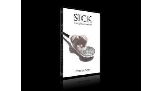 Sick by Ponta The Smith