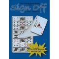 Sign Off Card Trick by Tony Clark & Austin Brooks Sign Off Card Trick by Tony Clark & Austin Brooks