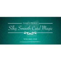 Silky Smooth Card Magic 1 by Lance Pierce