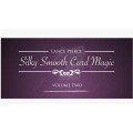 Silky Smooth Card Magic 2 by Lance Pierce Silky Smooth Card Magic 2 by Lance Pierce