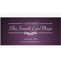 Silky Smooth Card Magic 2 by Lance Pierce