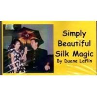 Simply Beautiful Silk Magic by Duane Laflin