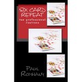 Six Card Repeat by Paul Romhany Six Card Repeat by Paul Romhany