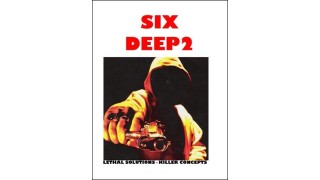 Six Deep 2 by Steve Reynolds