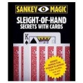 Sleight Of Hand Secrets With Cards by Jay Sankey Sleight Of Hand Secrets With Cards by Jay Sankey
