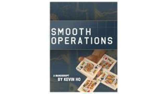 Smooth Operations by Kevin Ho