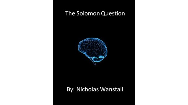 The Solomon Question by Nicholas Wanstall