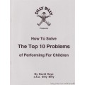 Solving The Top 10 Problems by David Kaye Solving The Top 10 Problems by David Kaye