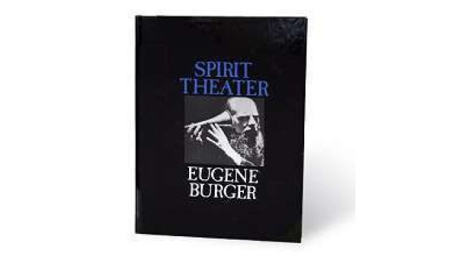 Spirit Theater by Eugene Burger