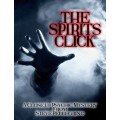The Spirits Click by Steve Pellegrino The Spirits Click by Steve Pellegrino