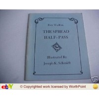 The Spread Half Pass by Roy Walton