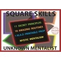 Square Skills by Unknown Mentalist Square Skills by Unknown Mentalist