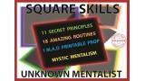 Square Skills by Unknown Mentalist