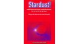 Stardust! by Kenton Knepper Stardust! by Kenton Knepper