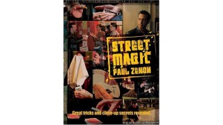 Street Magic by Paul Zenon