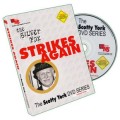Strikes Again by Scotty York Strikes Again by Scotty York