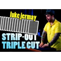 Strip-Out Triple Cut by Luke Jermay