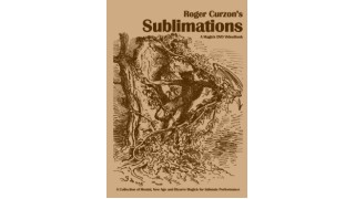 Sublimations by Roger Curzon