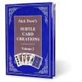 Subtle Card Creations Volume 2 by Nick Trost Subtle Card Creations Volume 2 by Nick Trost