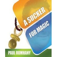 Sucker For Magic by Paul Romhany