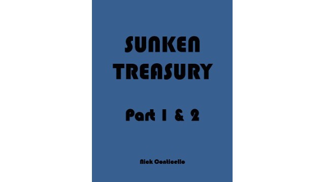 Sunken Treasury Part 1-2 by Nick Conticello