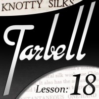 Tarbell 18 Knotty Silks by Dan Harlan