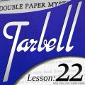 Tarbell 22 Double Paper Mysteries by Dan Harlan Tarbell 22 Double Paper Mysteries by Dan Harlan