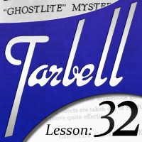 Tarbell 32 Ghostlite Mysteries by Dan Harlan