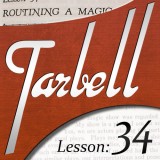 Tarbell 34 Routining A Magic Show by Dan Harlan Tarbell 34 Routining A Magic Show by Dan Harlan