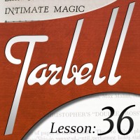 Tarbell 36 Intimate Magic by Dan Harlan