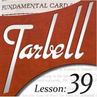 Tarbell 39 Fundamental Card Sleights by Dan Harlan