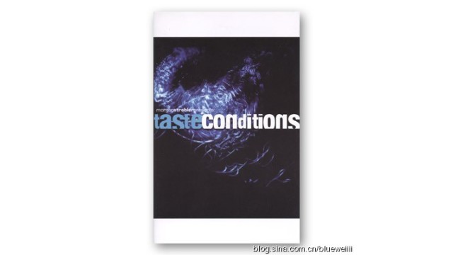 Taste Conditions by Morgan Strebler