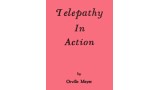 Telepathy In Action by Orville Wayne Meyer