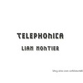 Telephonica by Liam Montier Telephonica by Liam Montier